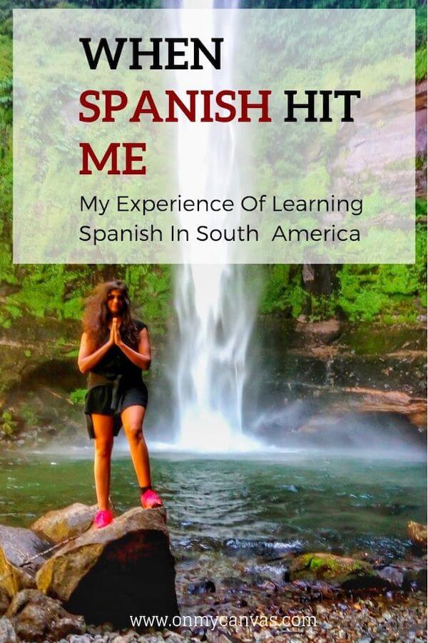 pinterest image for article on learning Spanish in South America