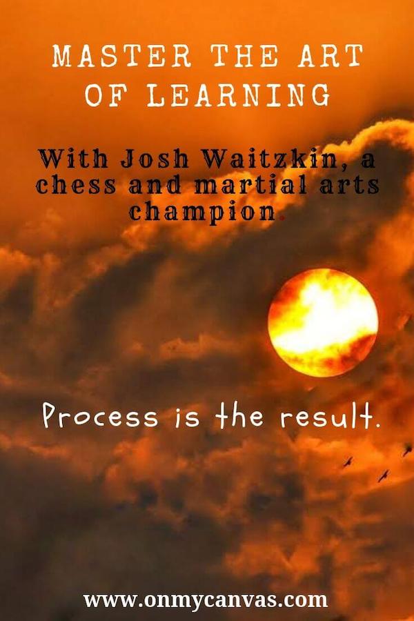 The Art of Learning by Josh Waitzkin, Paperback