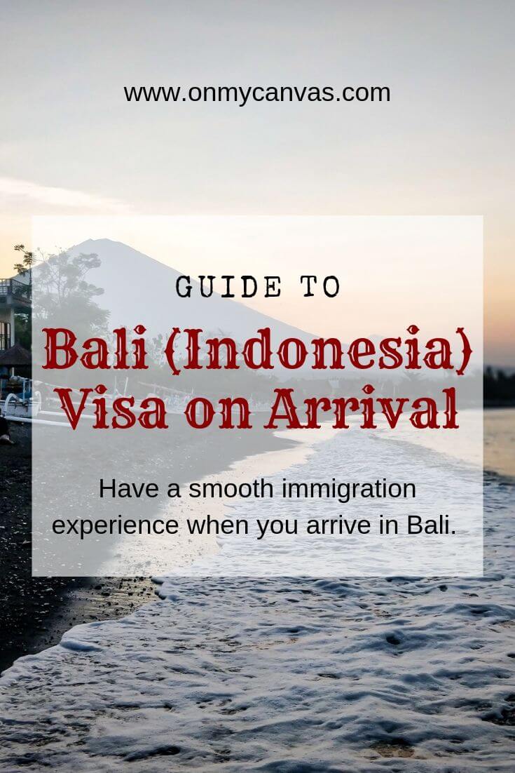 Bali Visa on Arrival for Indian Citizens (And Others) On My Canvas