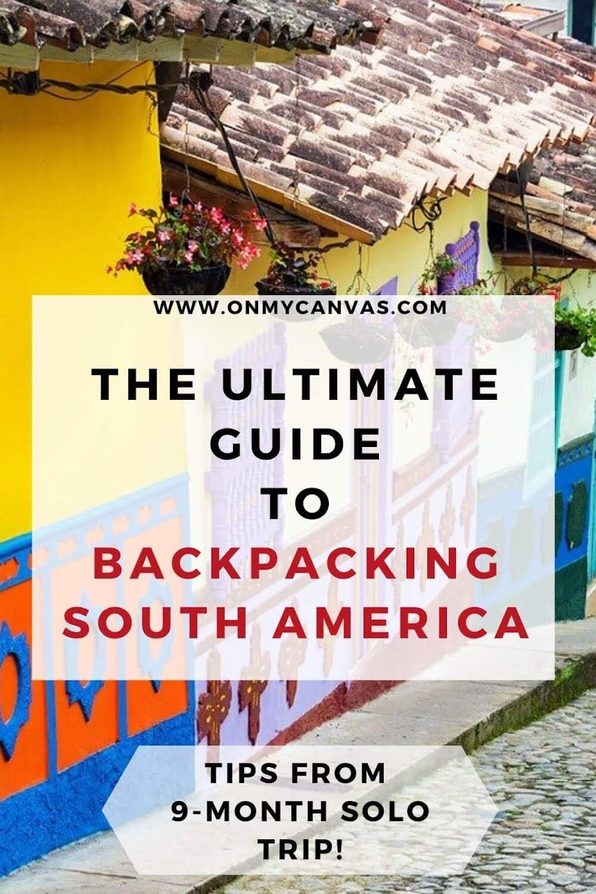 This ultimate guide to backpacking South America has everything you need to plan your dream South America trip. Traveling South America | Travel South America | Backpacking in South America | Backpacking route South America | things to do in South America | Travel Guide South America | Backpacking South America Itinerary | Packing lists | South America Travel Destinations | South America travel budget | South America travel tips #SouthAmerica #SouthAmericatraveltips #backpacking #traveltips 