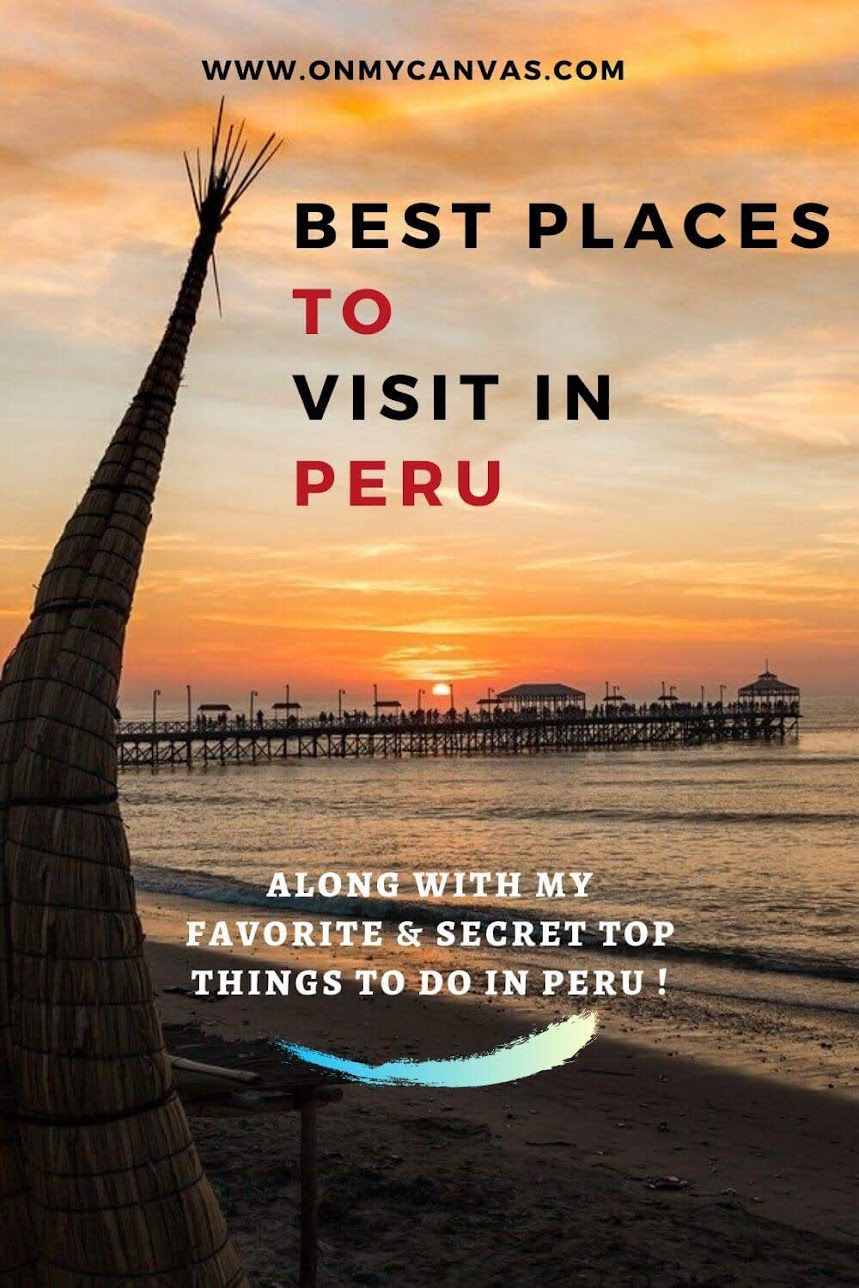 This guide to the best places to visit in Peru also has a secret list of my favorite things to do in Peru. Inspired by a 6-week Peru trip. Must Visit Places in Peru | Peru must see | What to see in Peru | Top things to do in Peru | best things to do in Peru | Peru safety tips | Where to go in Peru | backpacking Peru | Peru solo female trip | Most beautiful places in Peru | Peru backpacking trip | Peru travel tips | food in Peru #peru #southamerica #perutravel #solofemaletravel #Cusco #lima 