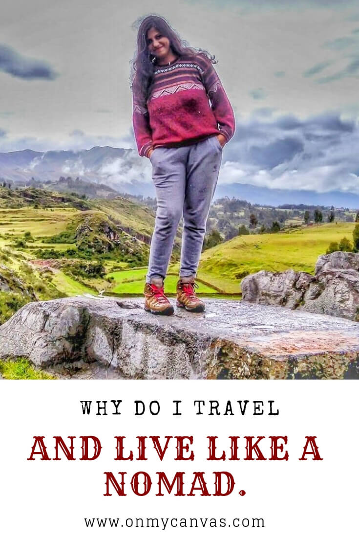 image of the solo woman traveler standing in cusco being used as a pinterest image for why do i travel and live a nomadic life article