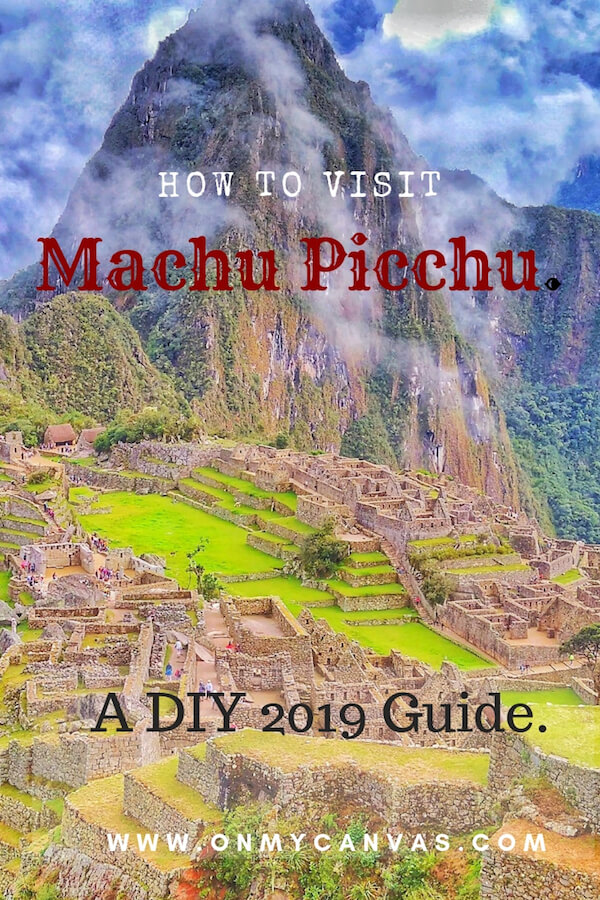 pin image for the article how to visit machu picchu on your own in 2019