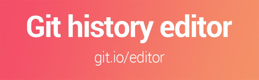 Git history editor