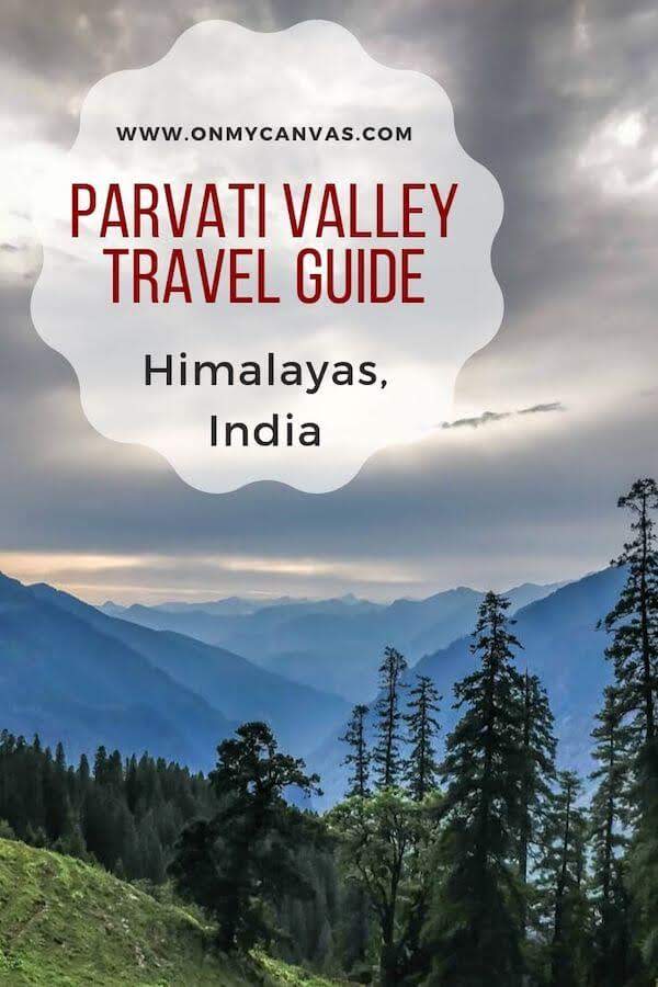 parvati valley travel guide pinterest