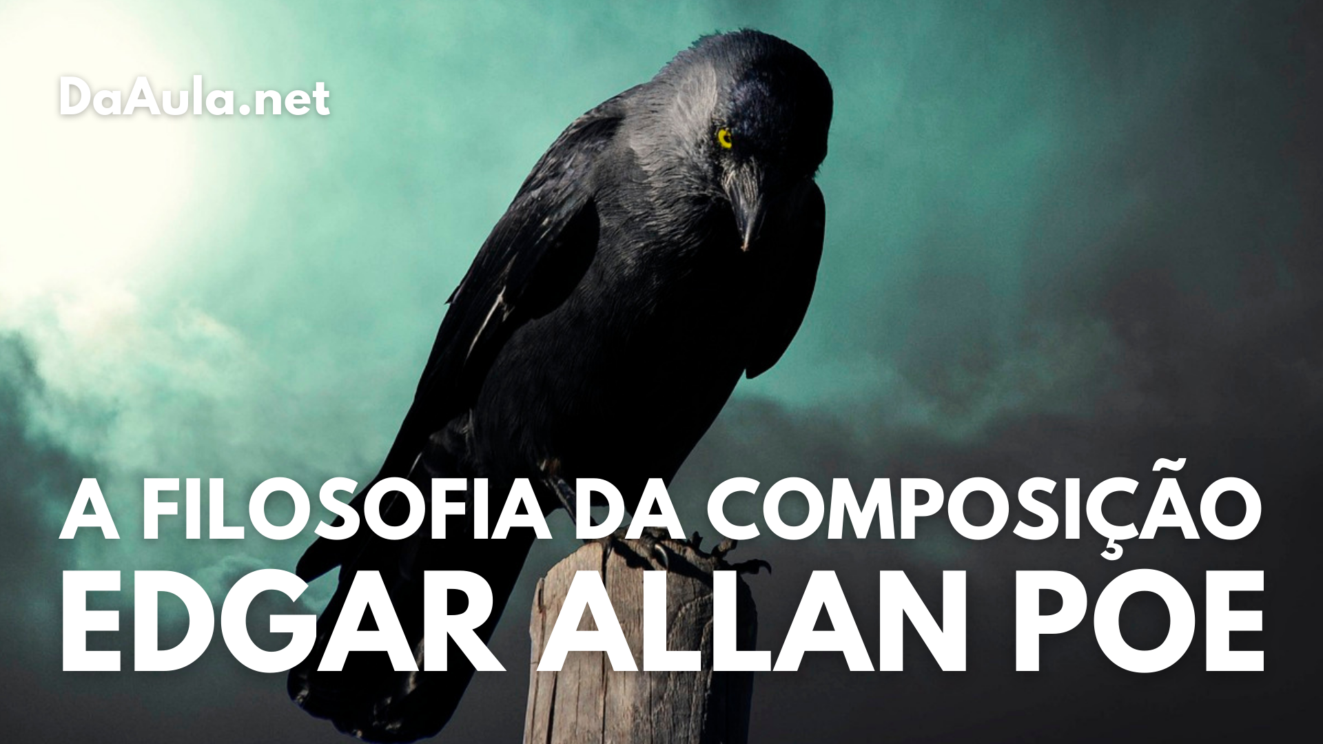 A Filosofia da Composição de Edgar Allan Poe (The Philosophy of Composition - Edgar Allan Poe)