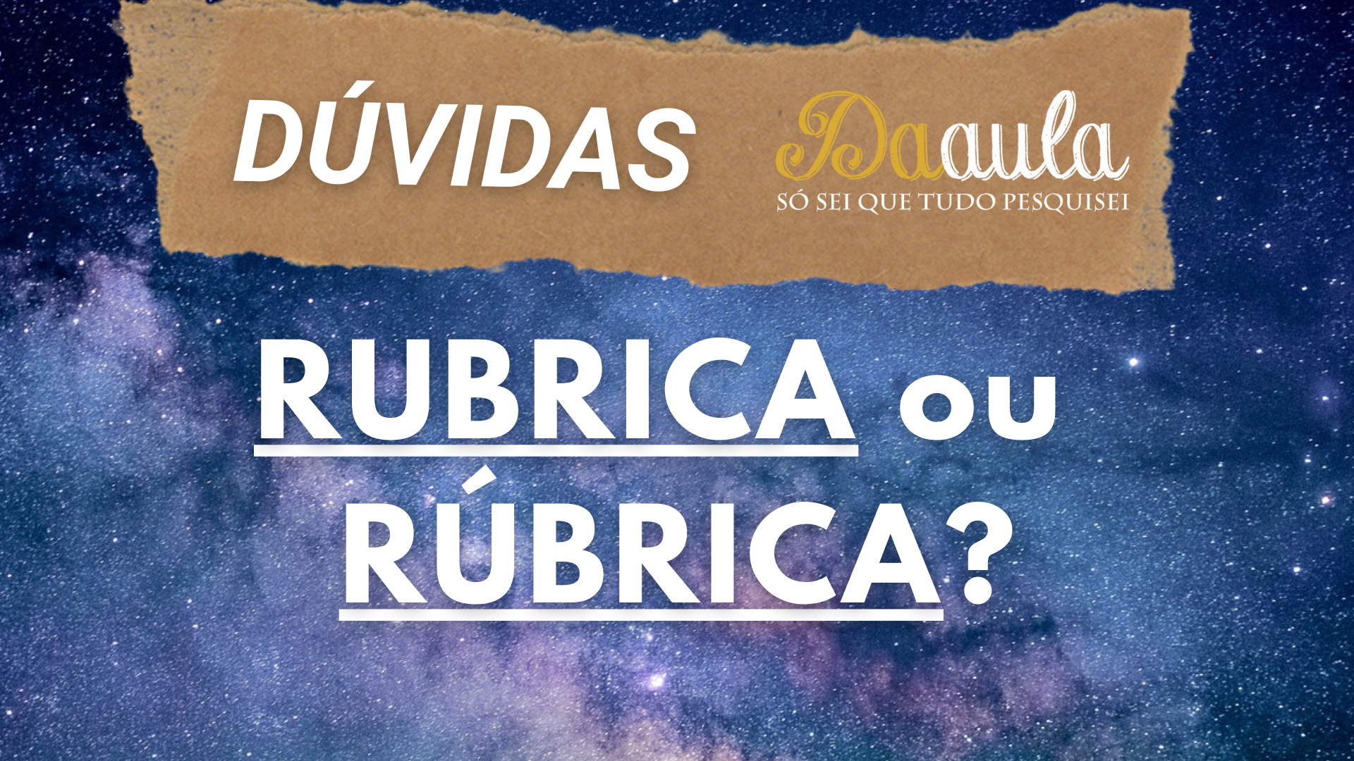 Rubrica ou Rúbrica: Qual a Forma Correta?