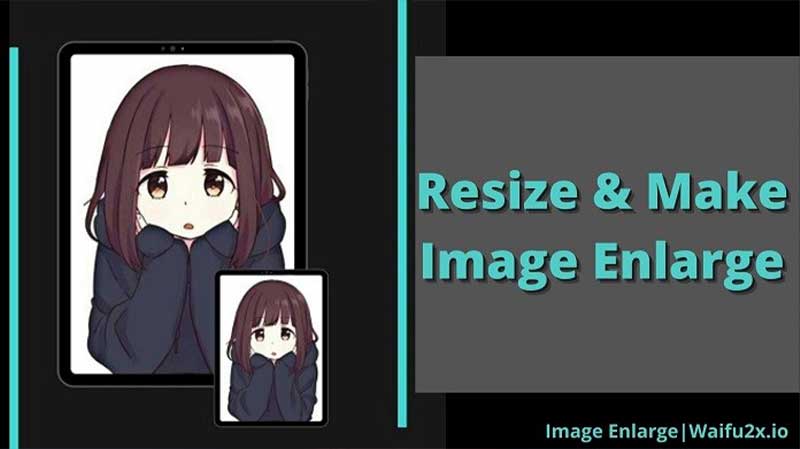 Resize & Make Image Enlarge Without Losing Quality