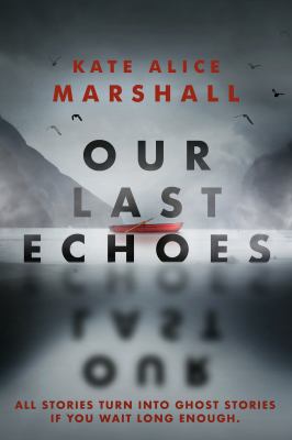 Our-last-echoes