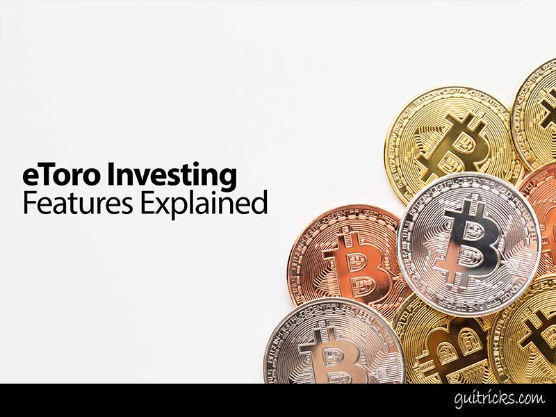 eToro Investing Features Explained