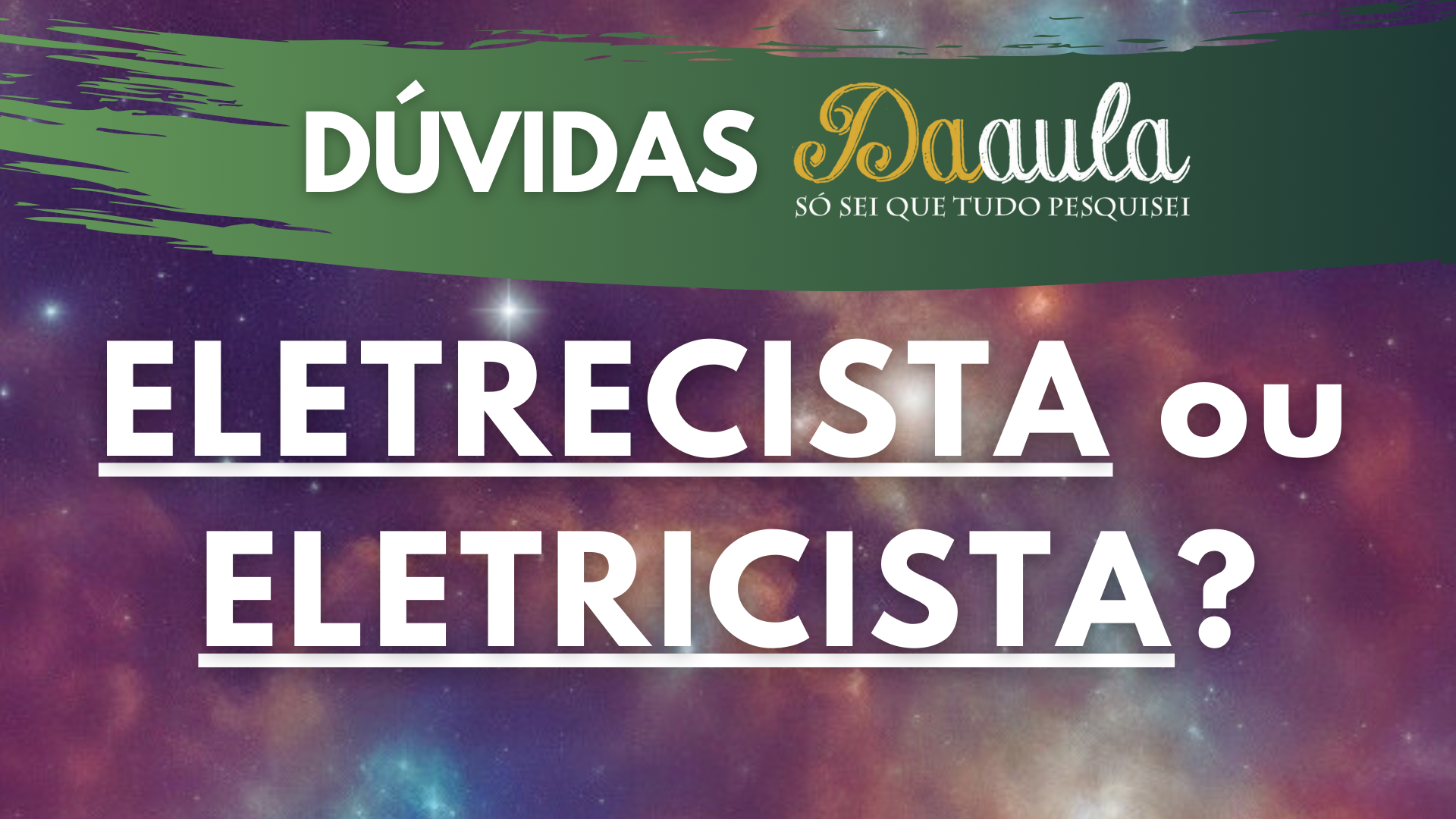 Qual a Forma Correta: Eletrecista ou eletricista?