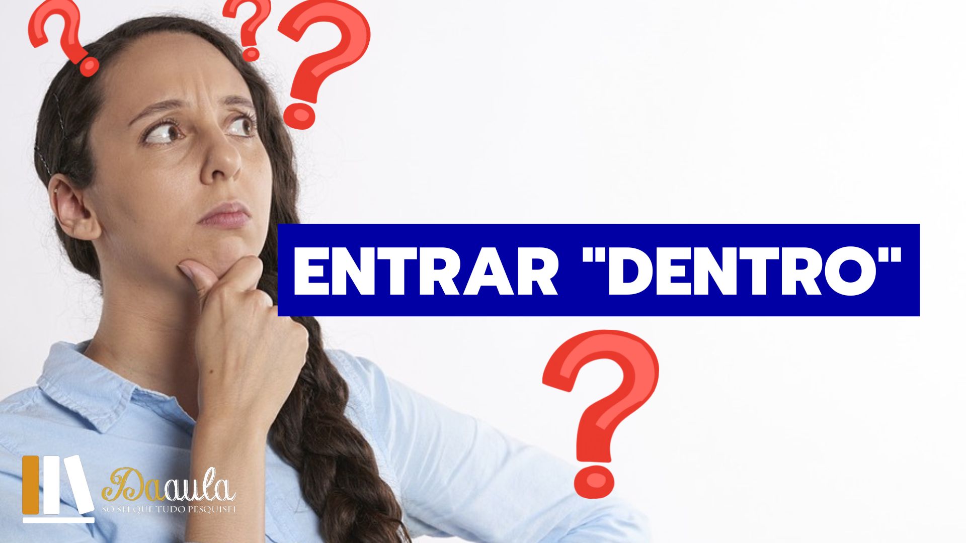 Entrar "dentro"