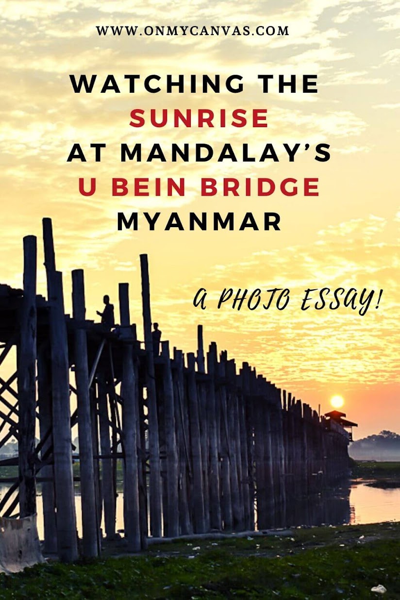 Sunrise and Shan Noodles at Mandalay’s U Bein Bridge Myanmar u bein bridge photography | u bein bridge sunsets | u bein bridge sunrise | Mandalay city | Amarapura Myanmar | Myanmar Travel | Southeast Asia travel | Photo Essay | Travel stories from Myanmar | Southeast Asia Travel | Burma Backpacking | Most beautiful sunrises photography | Countries to visit in Southeast Asia | places to visit in Burma #myanmar #burma #travel #budgettravel #offthebeatenpath #Asia #southeastasia