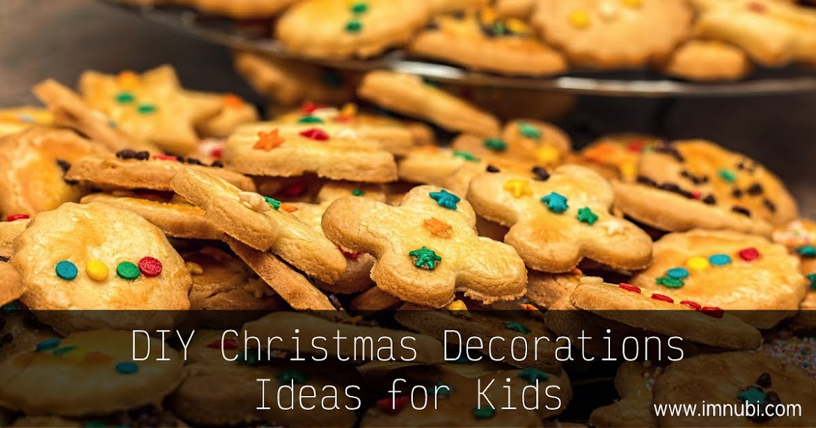 DIY Christmas Decorations Ideas for Kids
