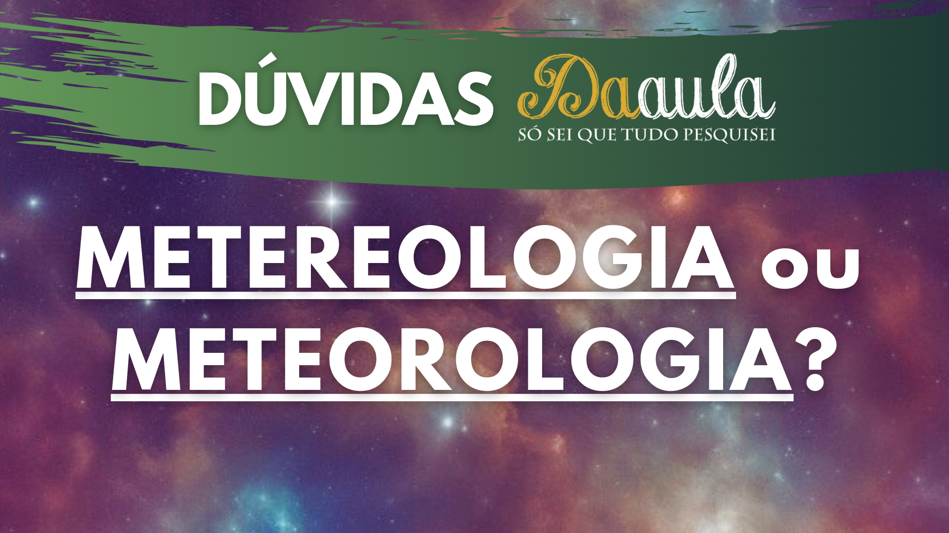 Qual a Forma Correta: Meteorologia ou Metereologia?