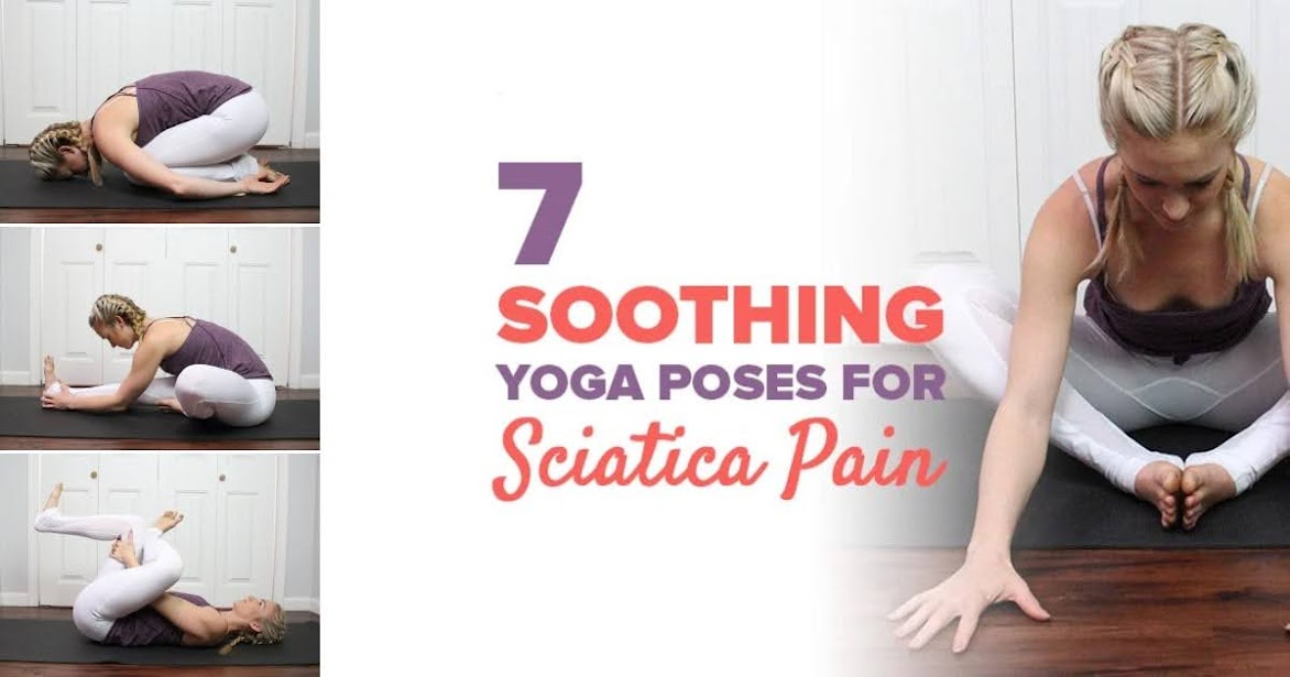 Sciatica Pain Yoga Pose Relieve Pain in Your Pelvis