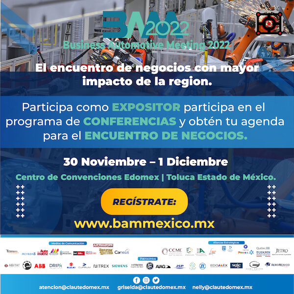 Business Automotive Meeting 2022 Centro de convenciones EdoMex / Toluca Estado de México
