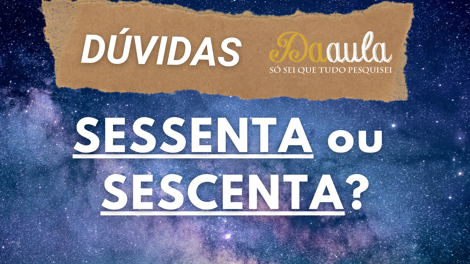 Sessenta ou Sescenta: Qual a Forma Correta?