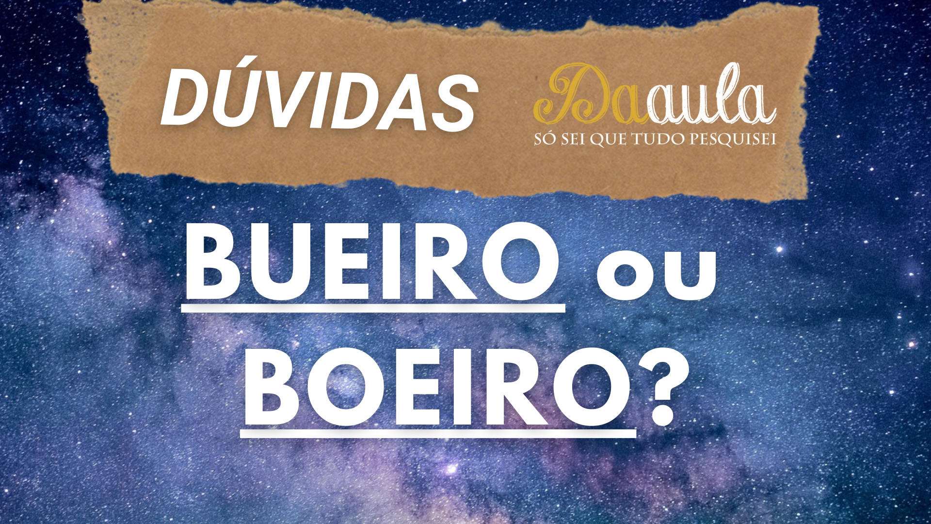 Boeiro ou bueiro: Qual a Forma Correta?